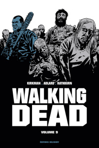 Walking Dead Prestige Tome 9 - Kirkman Robert ; Adlard Charlie ; Rathburn Cliff
