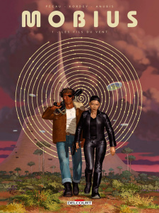 Mobius Tome 1 : Les fils du vent - Pécau Jean-Pierre ; Kordey Igor ; Anubis