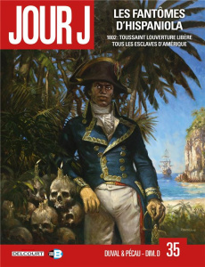 Jour J Tome 35 : Les Fantômes d'Hispaniola - Pécau Jean-Pierre ; Duval Fred