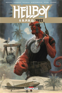 Hellboy & B.P.R.D. Tome 4 : 1955 - Mignola Mike ; Roberson Chris ; Martinbrough Shawn
