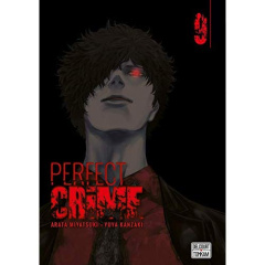Perfect Crime Tome 9 - Miyatsuki Arata ; Kanzaki Yûya ; Nabhan Fabien