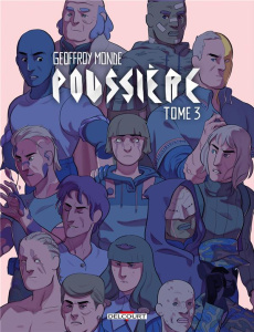 Poussière Tome 3 - Monde Geoffroy