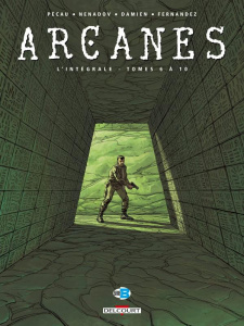 Arcanes Intégrale tome 2 : Tomes 6 à 10 - Pécau Jean-Pierre ; Nenadov Dejan ; Fernandez Jean