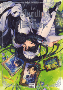 Le jardin des illusions - Umishima Senbon ; Moro Benjamin