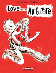 Love is in the air guitare - Ronzeau Romain ; Le Quellec Yann
