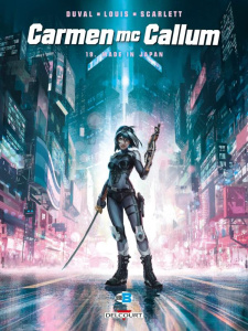 Carmen McCallum Tome 19 : Made in Japan - Duval Fred ; Louis Stéphane ; Scarlett