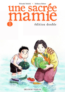 Une sacrée mamie Tome 1 - Edition double - Yoshichi Shimada ; Saburô Ishikawa