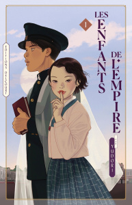 Les enfants de l'Empire Tome 1 - Yudori
