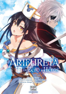 Arifureta : de Zéro à Héros Tome 11 - RoGa ; Shirakome Ryo ; Takaya-ki