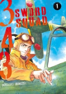 343 Sword Squad Tome 1 - Sumoto Souichi ; Lalloz Jacques