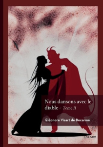 Nous dansons avec le diable - Tome 2 - Visart De bocarmé éléonore