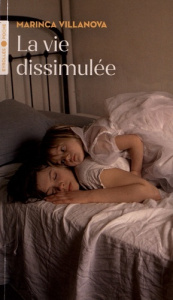 La vie dissimulée - Villanova Marinca