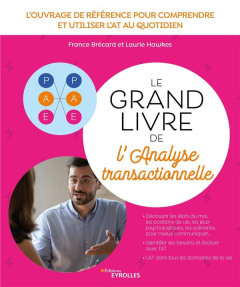 Le grand livre de l'analyse transactionnelle - Brécard France ; Hawkes Laurie