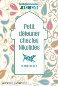 Petit déjeuner chez les Nikolidès - Godden Rumer ; Stoutz Andrée de ; Lavergne Hervé