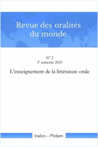 Revue des oralités du monde N. 2. L'enseignement de la littérature orale - Baumgardt Ursula ; Itier César