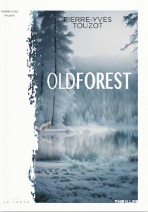 Oldforest - Touzot Pierre-Yves