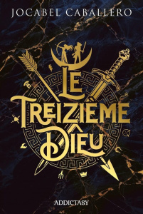 Le Treizième Dieu - Caballero Jocabel
