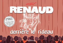 Renaud derrière le rideau. Edition collector - GASTON