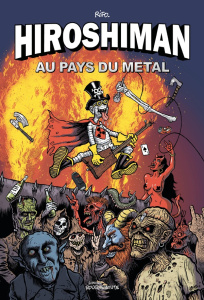 Hiroshiman : Au pays du metal - RIFO