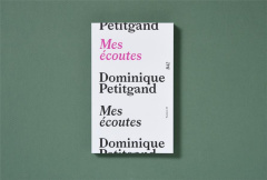 Mes écoutes - Petitgand Dominique