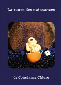La route des Naissances. Jeu de cartes exploratoire - Chlore Constance