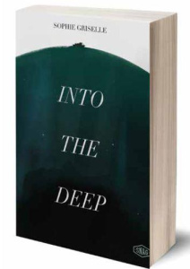 Into the Deep - Griselle Sophie