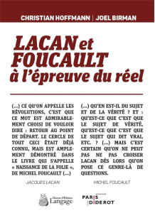 Lacan et Foucault à l'épreuve du réel - Hoffmann Christian ; Birman Joël