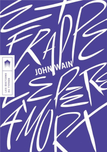 Et frappe le père à mort - Wain John ; Dunand Paul