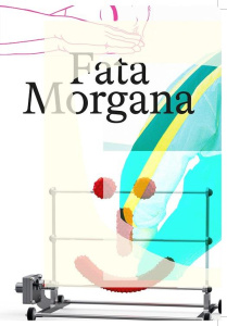 Fata Morgana - Gross Béatrice ; Bock Katinka ; Schulmann Clara ;