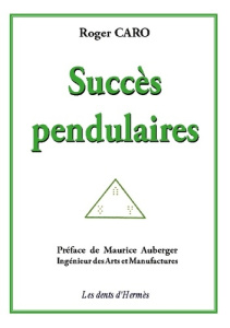 Succès pendulaires - Caro Roger