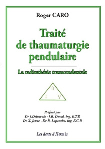 Traité de thaumaturgie - Caro Roger