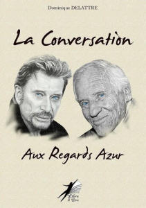 La Conversation Aux Regards Azur - Delattre Dominique