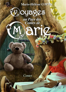 Voyages au Pays des Contes de Marie - Coppa Marie-Hélène