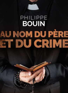 Au nom du père et du crime. Une enquête de Charlotte Auduc - Bouin Philippe