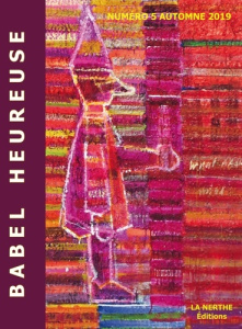 Babel Heureuse n°5 - Rannou François ; Pound Ezra ; Lowry Malcolm ; Zuk
