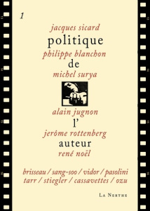 Politique de l'auteur - Sicard Jacques ; Blanchon Philippe ; Surya Michel