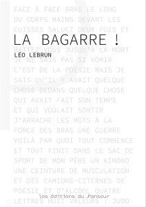 La bagarre ! - Lebrun Léo