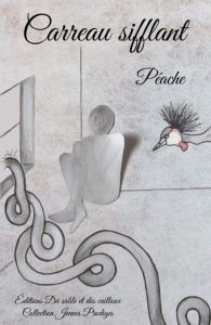 Carreau sifflant - PEACHE