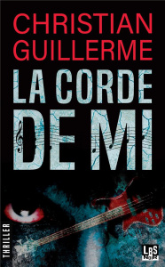 La corde de mi - Guillerme Christian