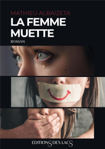 La femme muette - Albaizeta Mathieu