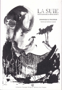 Nuits blanches et rêves noirs. La Suie - Navaï Patrick ; Jacquemond Dominique