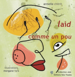laid comme un pou - Chitrit Armelle ; Fara Morgane