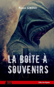 La boîte à souvenirs - Ginoux Manon