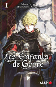 Les enfants de Gorre Tome 1 - Ferrieu Sylvain