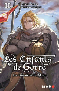 Les enfants de Gorre Tome 2 : Les bannières de Mann - Ferrieu Sylvain