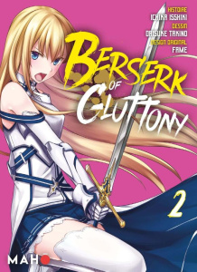 Berserk of Gluttony Tome 2 (Manga) - Isshiki Ichika ; Takino Daisuke