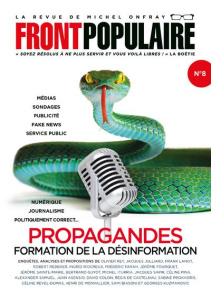 Front populaire N° 8 : Propagandes, formation de la désinformation - Roques Jean-Baptiste ; Le Nagard Maxime ; Simon St