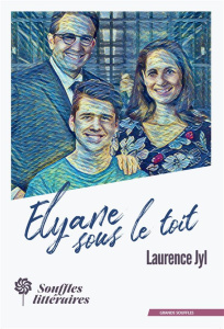 Elyane sous le toit - Jyl Laurence