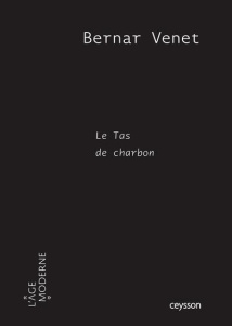 Bernard Venet. Le tas de charbon, 1e édition - Ceysson Bernard