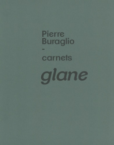 Glane. Carnets - Buraglio Pierre